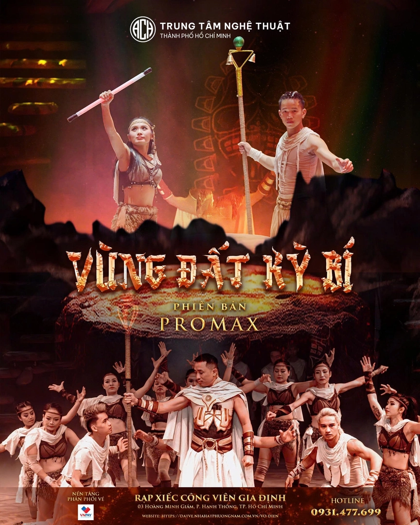 Vở diễn: Vùng Đất Kỳ Bí - phiên bản Pro Max
